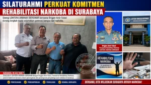 Silaturahmi Perkuat Komitmen Rehabilitasi Narkoba di Surabaya